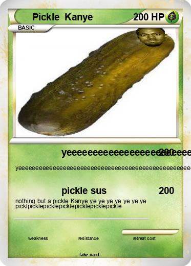 Pokemon Pickle  Kanye