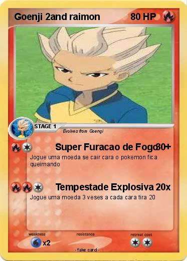 Pokemon Goenji 2and raimon