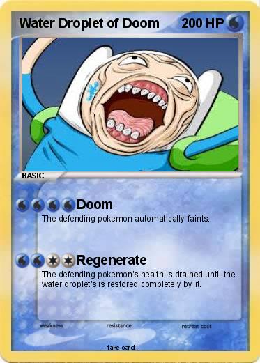Pokemon Water Droplet of Doom