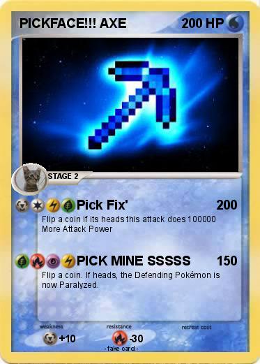 Pokemon PICKFACE!!! AXE