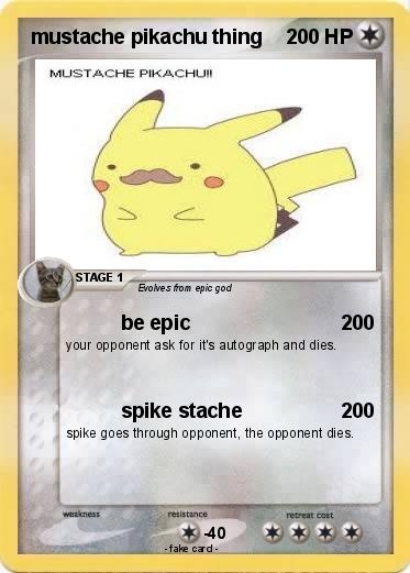 Pokemon mustache pikachu thing