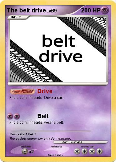 Pokemon The belt drive