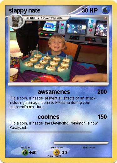 Pokemon slappy nate
