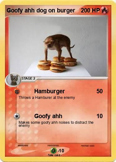 Pokemon Goofy ahh dog on burger