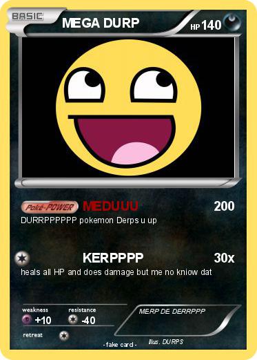 Pokemon MEGA DURP