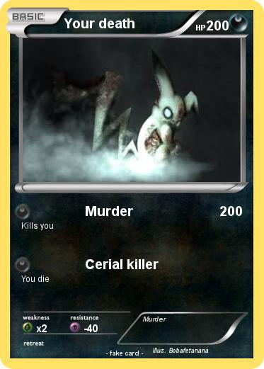 Pokemon Your death