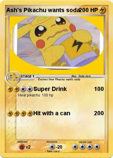 Pokemon Ash's Pikachu wants soda