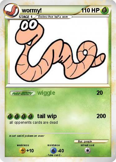 Pokemon wormy!