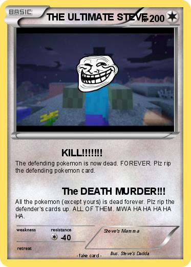 Pokemon THE ULTIMATE STEVE