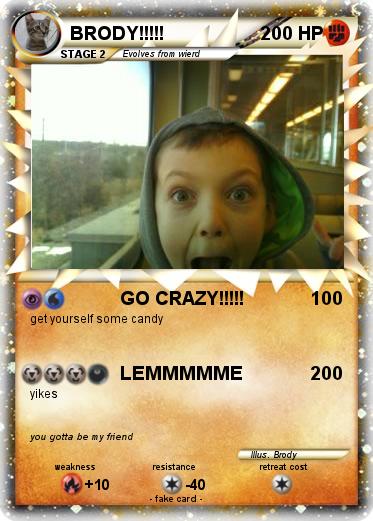 Pokemon BRODY!!!!!