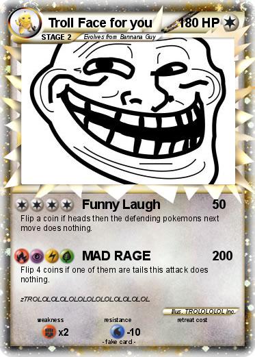 Pokemon Troll Face for you
