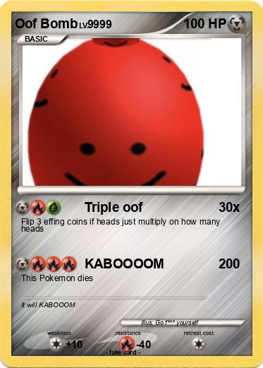 Pokemon Oof Bomb