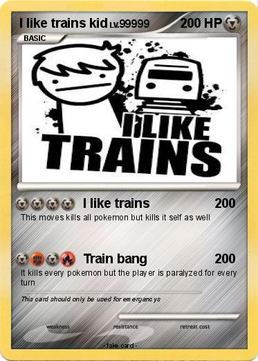 Pokemon I like trains kid