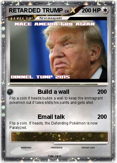 Pokemon RETARDED TRUMP