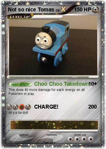 Pokemon Not so nice Tomas