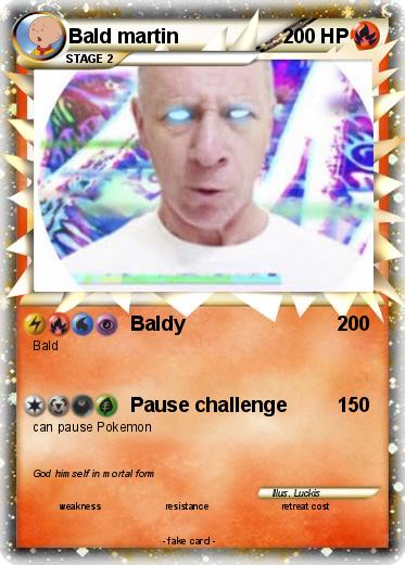Pokemon Bald martin