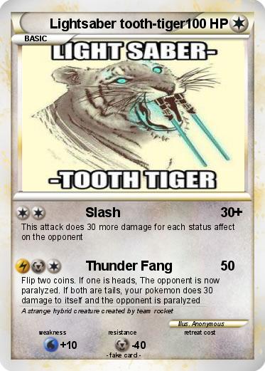 Pokemon Lightsaber tooth-tiger