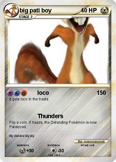 Pokemon big pati boy