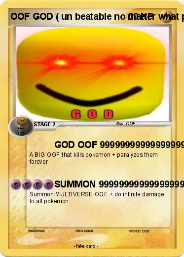 Pokemon OOF GOD ( un beatable no matter what pokemon)9999999999999999999999999999999999999999999999999999999999999999999999999999999999999999999999999999999999999999999999999999999999999999999999999999999999999999999999999999999999999999999999999