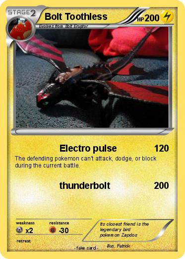 Pokemon Bolt Toothless