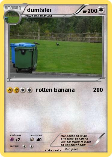 Pokemon dumtster