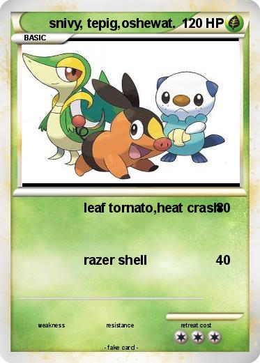 Pokemon snivy, tepig,oshewat.