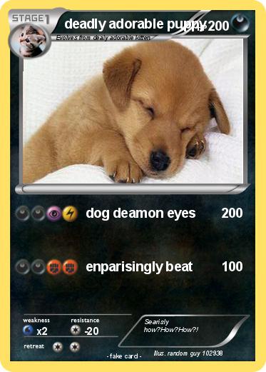 Pokemon deadly adorable puppy