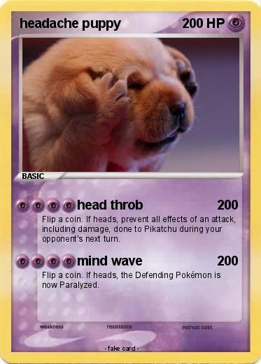Pokemon headache puppy