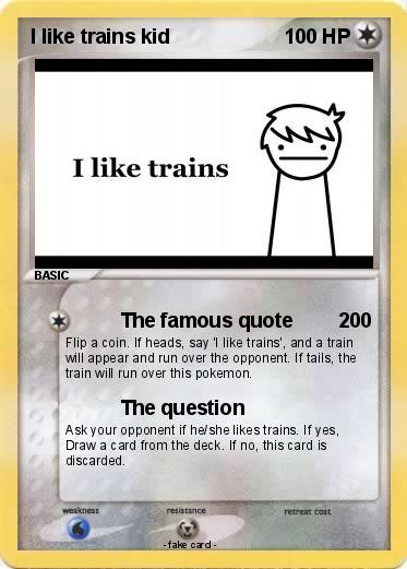 Pokemon I like trains kid