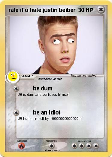 Pokemon rate if u hate justin beiber