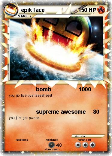 Pokemon epik face