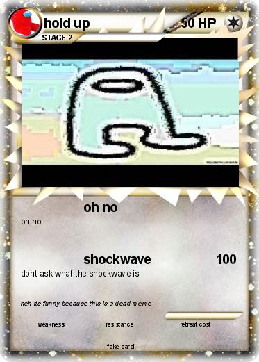 Pokemon hold up