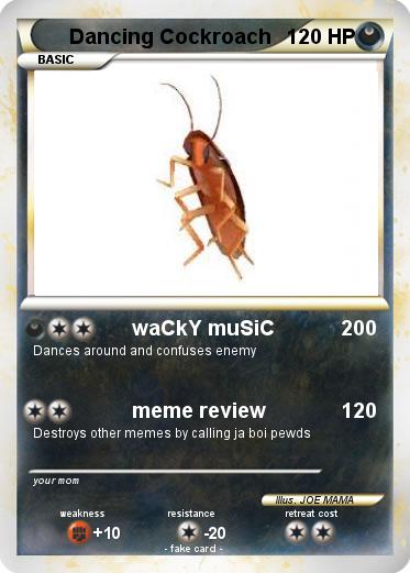 Pokemon Dancing Cockroach
