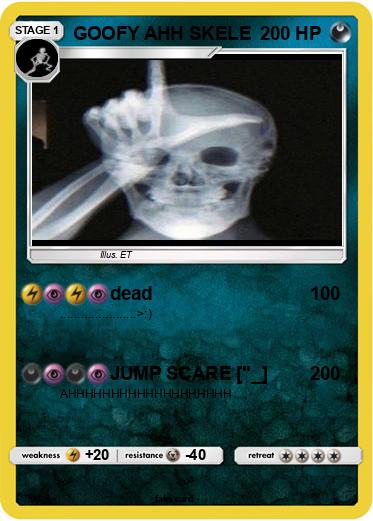 Pokemon GOOFY AHH SKELE