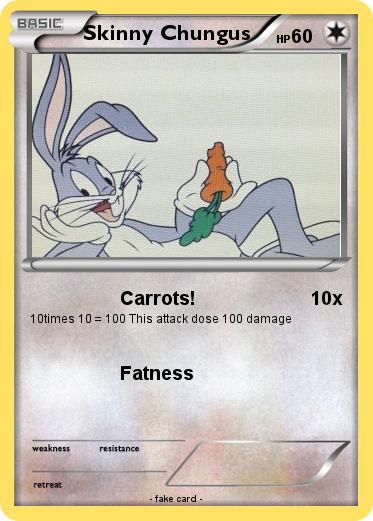 Pokemon Skinny Chungus