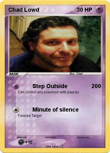 Pokemon Chad Lowd