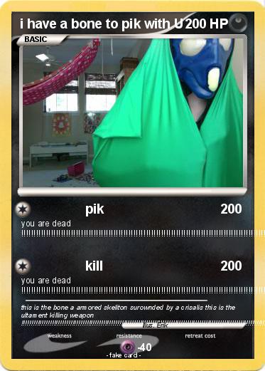 Pokemon i have a bone to pik with U