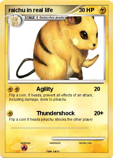 Pokemon raichu in real life