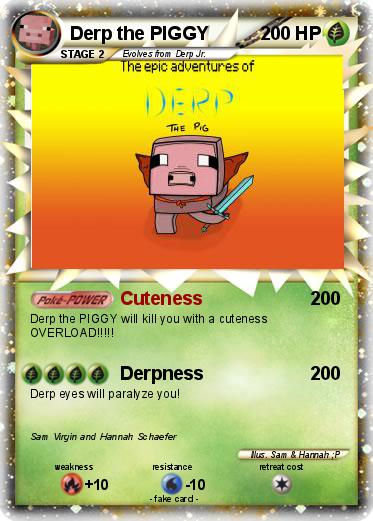 Pokemon Derp the PIGGY