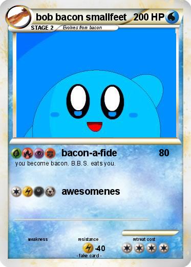 Pokemon bob bacon smallfeet