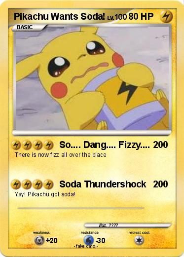 Pokemon Pikachu Wants Soda!