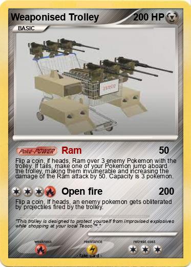 Pokemon Weaponised Trolley
