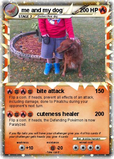 Pokemon me and my dog
