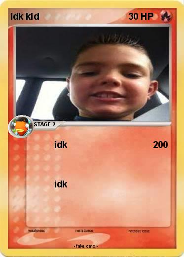 Pokemon idk kid