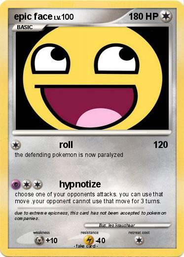 Pokemon epic face