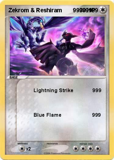 Pokemon Zekrom & Reshiram       99999999