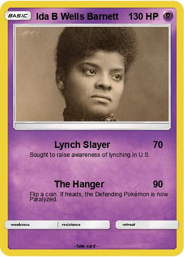 Pokemon Ida B Wells Barnett