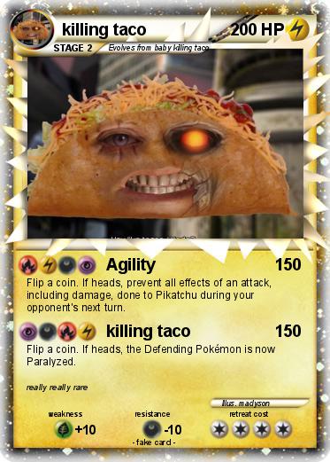 Pokemon killing taco