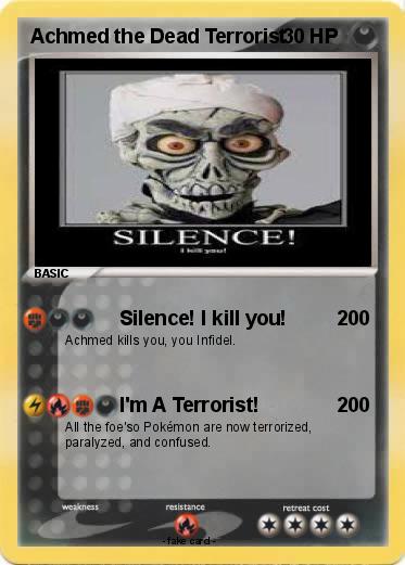 Pokemon Achmed the Dead Terrorist