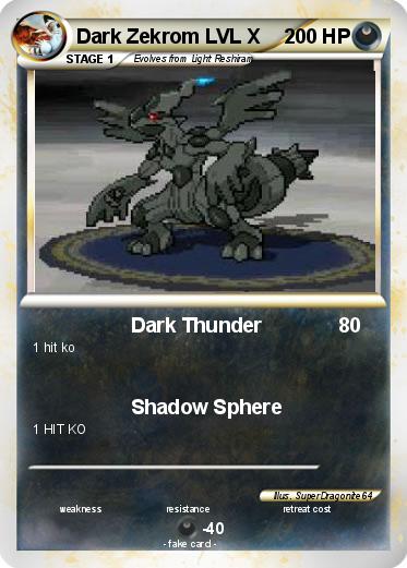 Pokemon Dark Zekrom LVL X